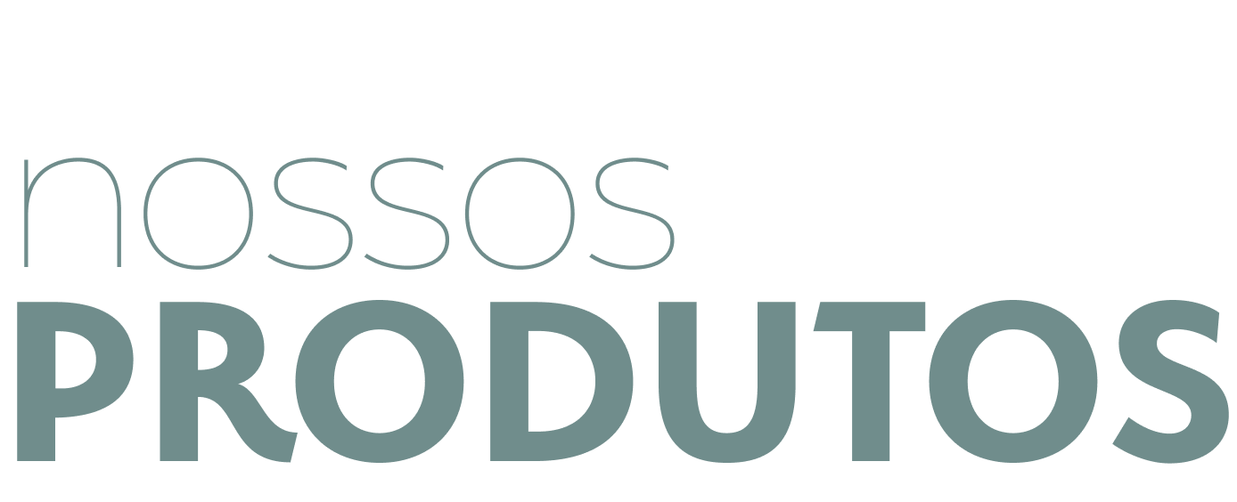 Nossos Produtos